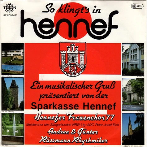 Hennefer Frauenchor 77, Andrea Und Günter, Georg Rüssmann Mit Seinen Flotten Jungs - So Klingt's In Hennef