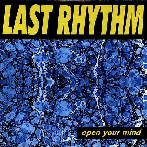 Last Rhythm - Open Your Mind