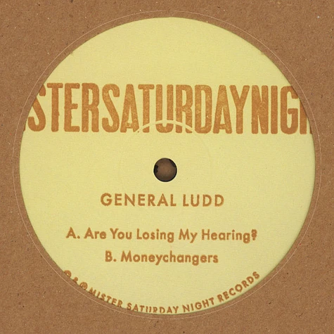 General Ludd - Are You Losing My Hearing?