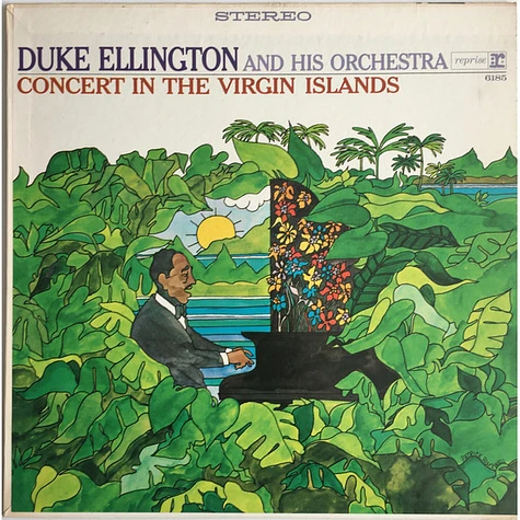 Duke Ellington And His Orchestra - Concert In The Virgin Islands