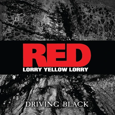 Red Lorry Yellow Lory - Driving Black EP