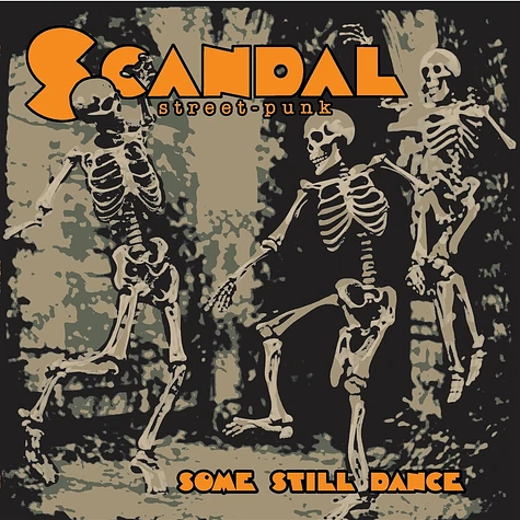 Scandal - Some Still Dance Clear Orange Black Grey-Splash Vinyl Edition