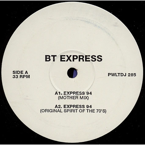 B.T. Express - Express 94