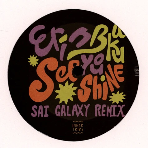 Erin Buku - See You Shine Remixes