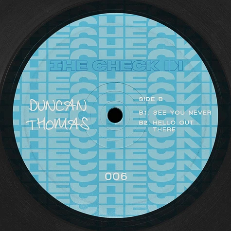 Duncan Thomas - The Check In 006 EP