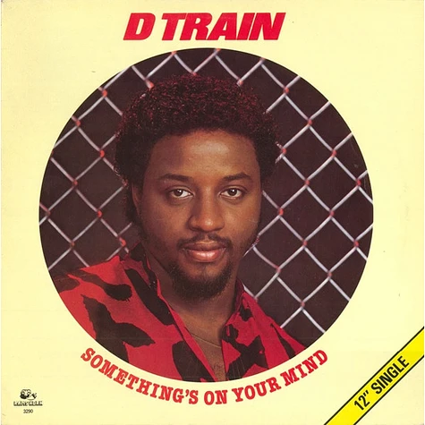 D-Train - Something's On Your Mind