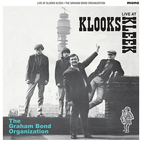 Graham Bond Organisation - Live At Klook's Kleek, London, 1964