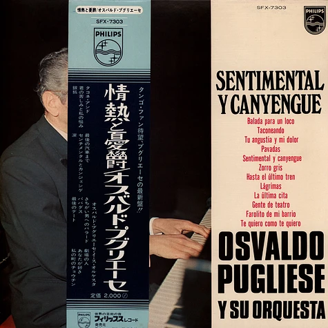 Osvaldo Pugliese Y Su Orquesta Típica - Sentimental Y Canyengue