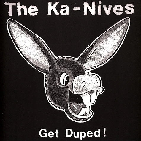 Ka-Nives, The - Get Duped