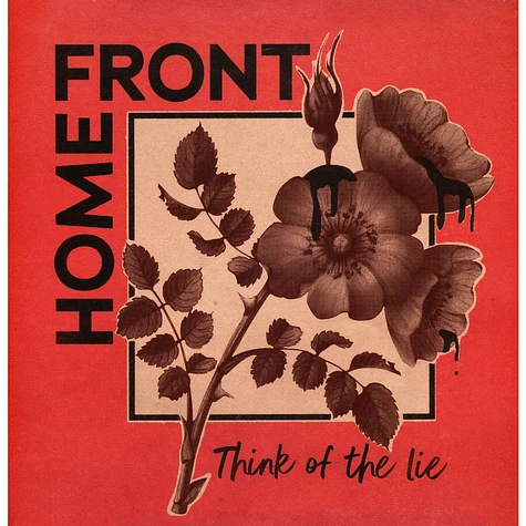 Home Front - Think Of The Lie