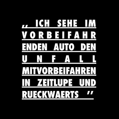 Farce - Ich Sehe Im Vorbeifahrenden Auto Den Unfall Mitvorbeifahren, In Zeitlupe Und Rueckwaerts