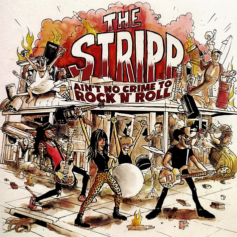 The Stripp - Ain't No Crime To Rock'N'Roll