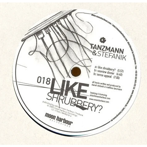 Tanzmann & Stefanik - Like Shrubbery?