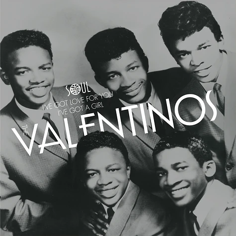 The Valentinos - I've Hot Love For You / I've Got A Girl