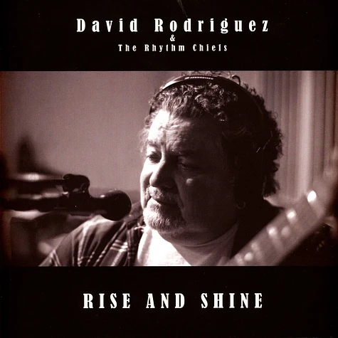 David Rodriguez & The Rhythm Chiefs - Rise And Shine