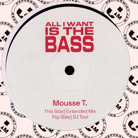 Mousse T - All I Want Is The Bass