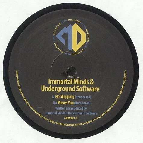 Immortal Minds & Underground Software - No Stopping / Moves You EP