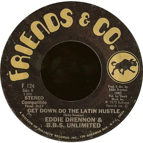 Eddie Drennon & The B.B.S. Unlimited - Let's Do The Latin Hustle