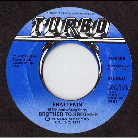 Brother To Brother - Leavin' Me / Phattenin'