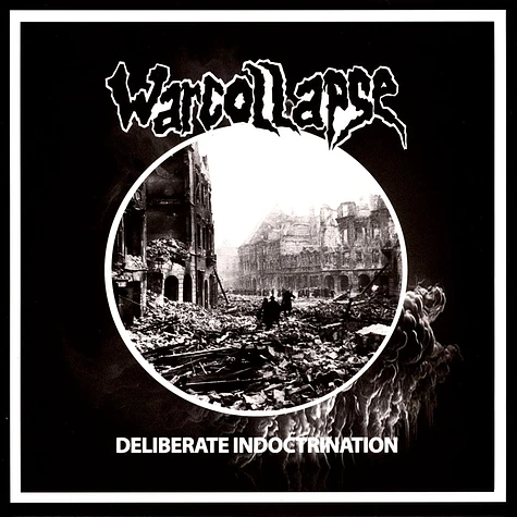 Warcollapse - Deliberate Indoctrination