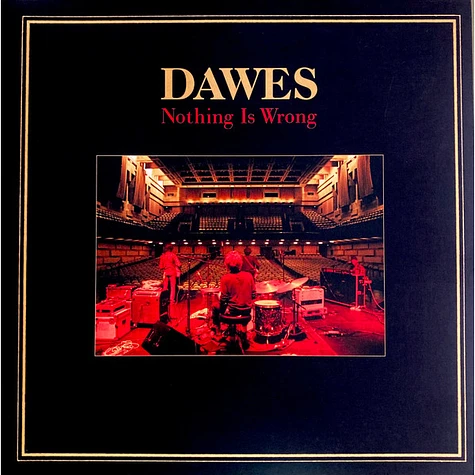 Dawes - Nothing Is Wrong