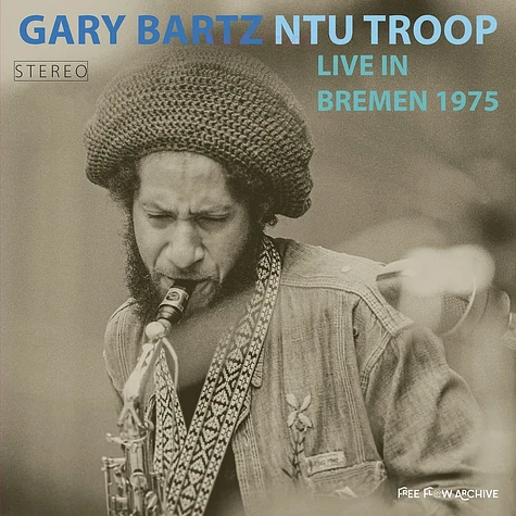 Gary Bartz NTU Troop - Live In Bremen 1975 HHV Exclusive Blue Vinyl Edition