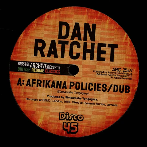 Dan Ratchet - Afrikana Policies, Dub / Ekome Is Unity, Dub