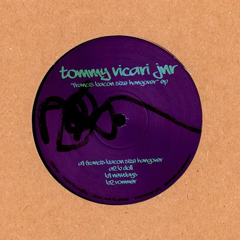 Tommy Vicari Jnr - Francis Bacon Size Hangover EP