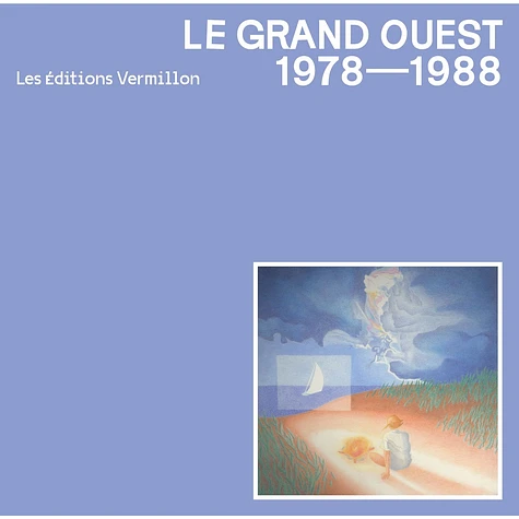 V.A. - Le Grand Ouest 1978-1988