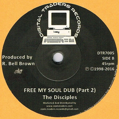 The Disciples - Free My Soul Dub