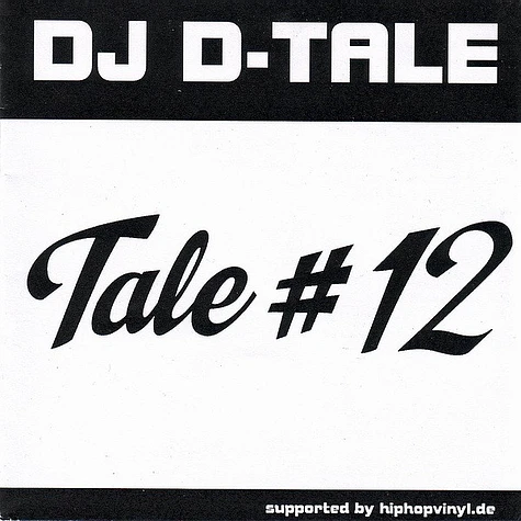 DJ D-Tale - Tale #12