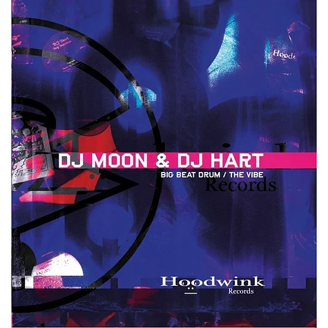 DJ Moon & DJ Hart - Big Beat Drum / The Vibe