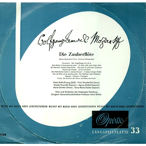 Wolfgang Amadeus Mozart - Peter Roth-Ehrang • Fritz Wunderlich • Gisela Vivarelli • Agnes Giebel • Horst Günter • Erna-Maria Duske, Chor Der Hamburgischen Staatsoper und Orchester Der Staatsoper Hamburg Dirigent: Artur Rother - Die Zauberflöte - Opern-Querschnitt