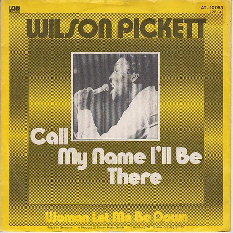 Wilson Pickett - Call My Name I'll Be There