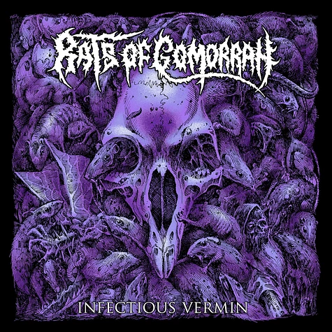 Rats Of Gomorrah - Infectious Vermin Black Vinyl Edition