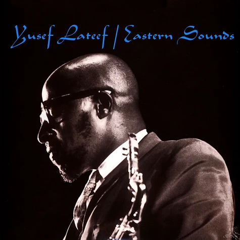 Yusef Lateef - Eastern Sounds