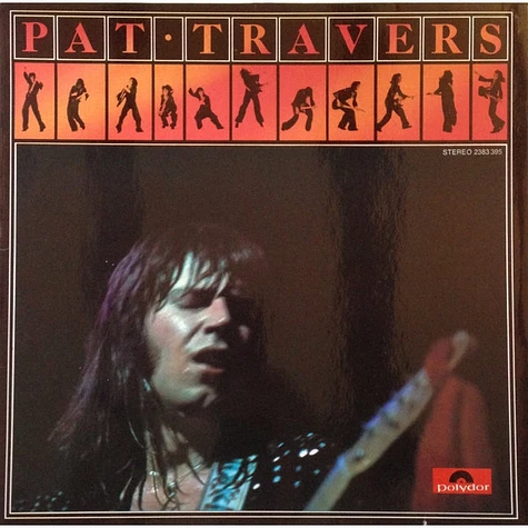 Pat Travers - Pat Travers