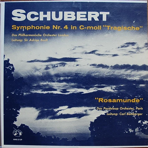 Franz Schubert, London Philharmonic Orchestra Leitung: Sir Adrian Boult, Orchestre De L'Association Des Concerts Pasdeloup Leitung: Carl Bamberger - Symphonie Nr. 4 In C-Moll "Tragische" / "Rosamunde"