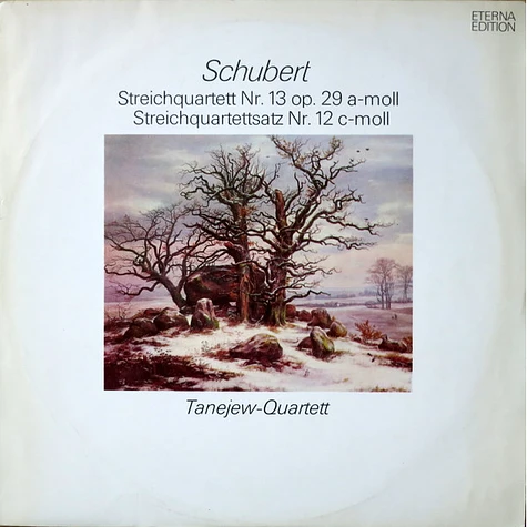 Franz Schubert, Taneyev Quartet - Streichquartett Nr. 13 Op. 29 A-moll, Streichquartettsatz Nr. 12 C-moll