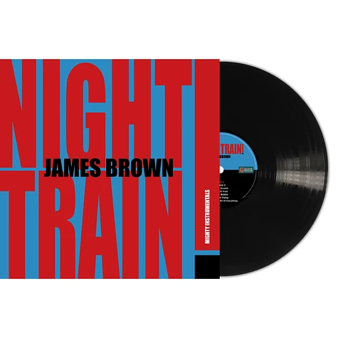 James Brown - Night Train! Mighty Instrumentals