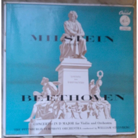 Ludwig Van Beethoven - Nathan Milstein, Pittsburgh Symphony Orchestra, William Steinberg - Concerto In D Major For Violin And Orchestra