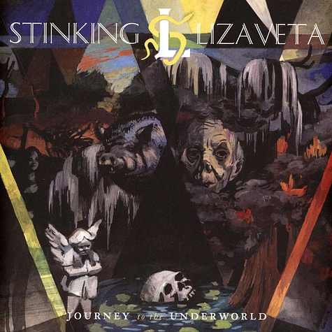 Stinking Lizaveta - Journey To The Underworld