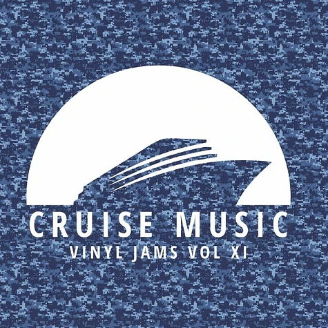 V.A. - Cruise Music Vinyl Jams Volume 11