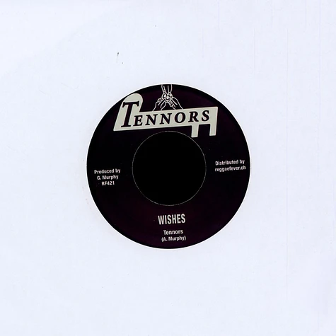 Ronnie Davis & Tennors / Tennors All Stars - Wishes / Version