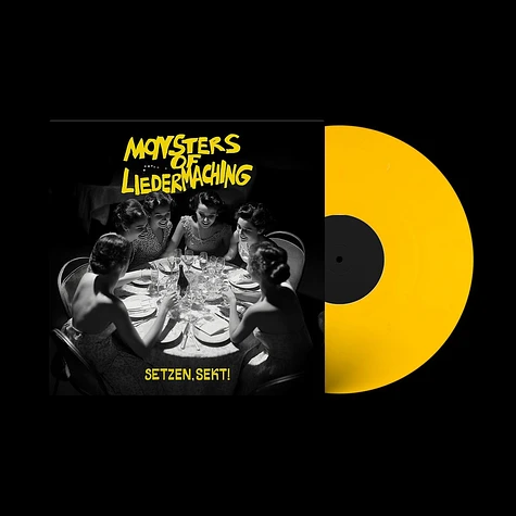 Monsters Of Liedermaching - Setzen, Sekt! Yellow Vinyl Edition