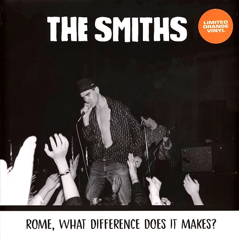 The Smiths - Rome, What Difference Does It Makes? Orange Vinyl Edtion