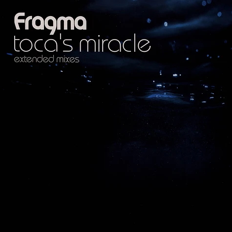 Fragma - Toca's Miracle White Vinyl Edition