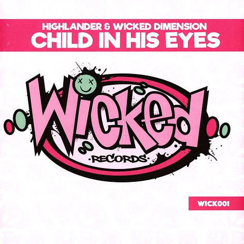 Highlander & Wicked Dimension - Child In His Eyes