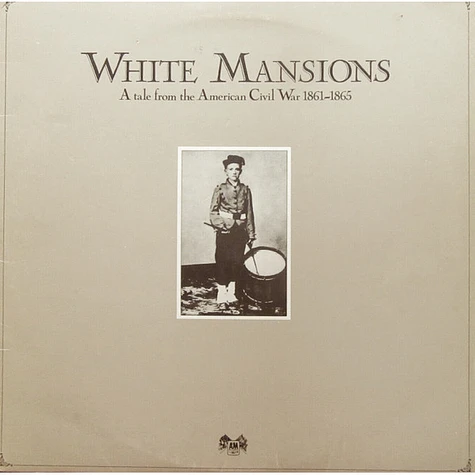 V.A. - White Mansions (A Tale From The American Civil War 1861-1865)