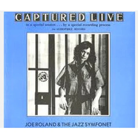 Joe Roland, His Vibes & His Boppin' Strings - Captured Live